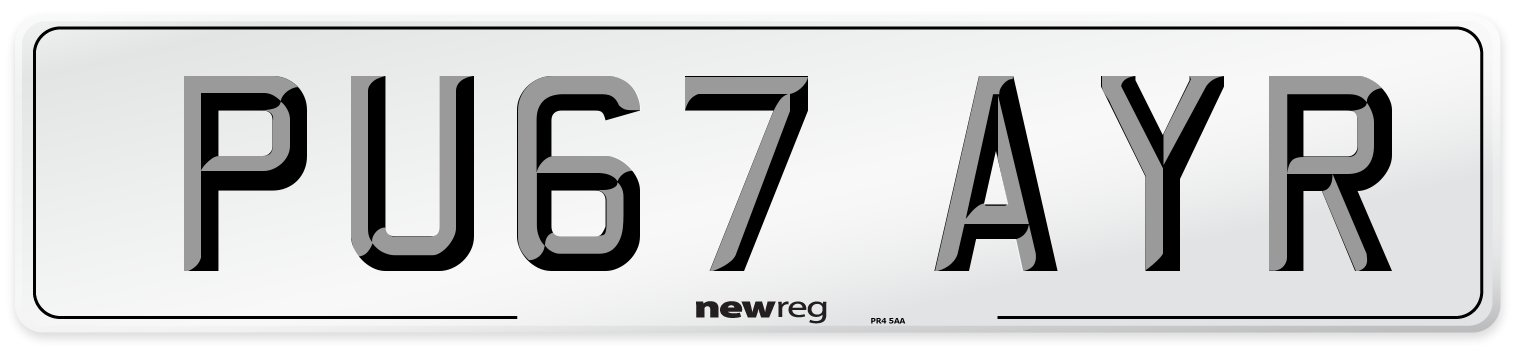 PU67 AYR Number Plate from New Reg